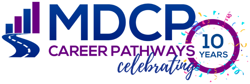 MDCP Career Pathways, celebrating 10 years
